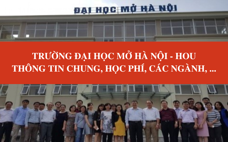 Các ngành của trường đại học Mở Hà Nội